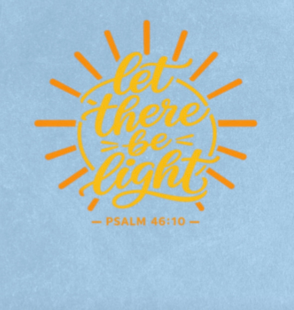 Let there be light Blue Long Sleeve